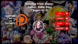 Traveling From Hunter | Author Battle Ring | Chapter 01-25 | Audiobook
