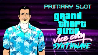 GTA Vice City Theme Synthwave [Primary Slot Remix]