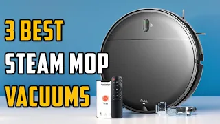 🤷‍♂️Best Steam Mop Vacuums | Top 3 Best Steam Mop Vacuums in 2024