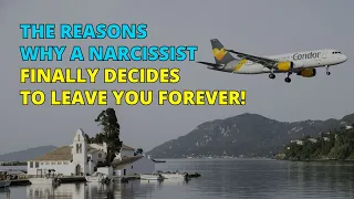 🔴The Reasons Why A Narcissist Finally Decides To Leave You Forever! | Narc Pedia | NPD