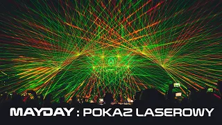 MAYDAY Poland | Pokaz laserowy