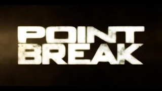 Point Break (2015) - Trailer 2 [HD]