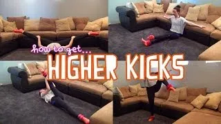 Higher Kicks Fast: Dance How-To