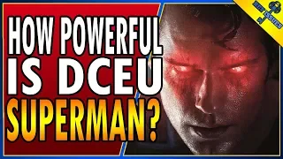 How Powerful is DCEU Superman