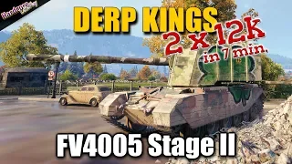 WoT: FV4005 Stage II Derp Kings, 2x 12k in 6 Minutes, World of Tanks