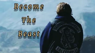 Jax teller tribute || Become the beast ( Sons of anarchy )