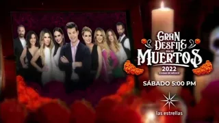 Las Estrellas • Promo "Gran Desfile Día Del Muertos" (2022)