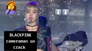 BLACKPINK cameraman on crack part 1 l l a compilation