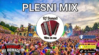 PLESNI MIX / DJ DOMAČI