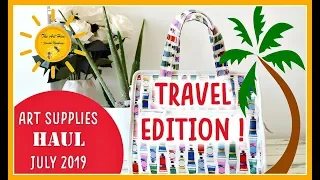 NEW ART SUPPLIES HAUL - WHAT s IN MY ART TRAVEL BAG? (JULY 2019)
