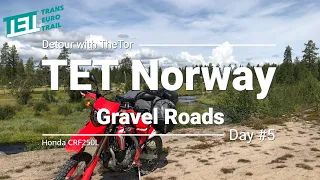 TET Norway 2021 - Day #5 | Section 2: Åkrestrømmen-Jutulhogget-Alvdal | CRF250L