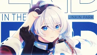 In the End- Honkai Impact Cinematic Trailer (GMV / MAD)