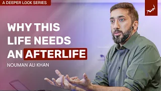 The Parable of a Desert Traveller - Nouman Ali Khan - A Deeper Look Series - Surah An-Naba