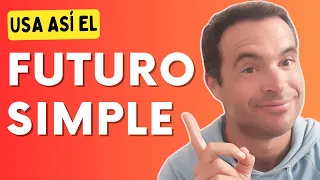 🔵El FUTURO SIMPLE en Español (Talking About the Future)