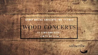 Wood Concerts.. No. 5 - Chopin "Ballade" no.1 Op. 23