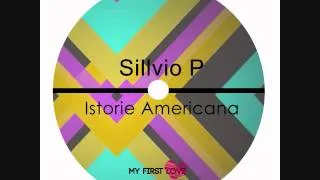 [MFL075]Sillvio P - Istorie Americana (incls. Proudly People Remix)