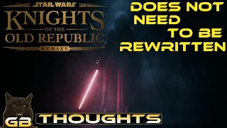 Star Wars KOTOR Remake Does Not Need to be Rewritten