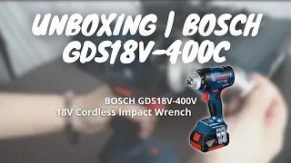 Unboxing | Bosch GDS18V-400C 18V Cordless Impact Wrench