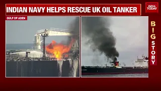 Indian Navy Helps Douse Fire On UK Oil Tanker Attacked By Houthis In Gulf Of Aden