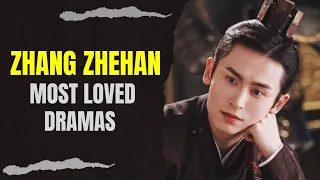 Top 10 Dramas Starring "Zhang Zhehan" (2024 Updated)