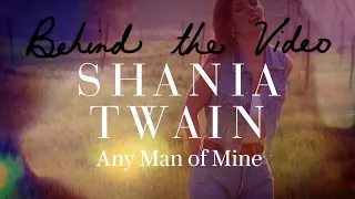 Shania Twain Shares The Story Behind The Any Man of Mine Music Video