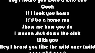 Wild Ones (Lyrics) - Sia Ft Flo Rida