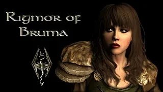 Skyrim Special Edition - Ригмор из Брумы #24[И чего припёрлись...?]