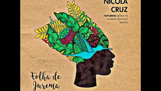 N. Cruz & Spaniol & S. Araguaya • "Folha de Jurema" ft. Artéria FM (Carrot Green's Granola Mix)