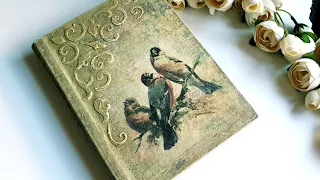 Ideas for decorating a diary, journal or notebook cover!  Vintage jounal cover - Decoupage tutorial