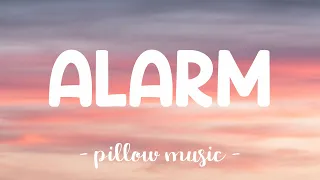 Alarm - Anne-Marie (Lyrics) 🎵