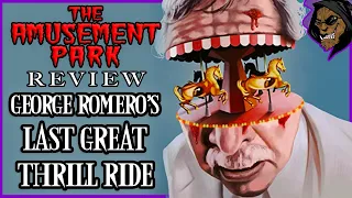 THE AMUSEMENT PARK (1973) Review | George Romero's Lost Horror Film