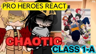 BNHA Pro Heroes React to Chaotic Class 1-A - Gacha React