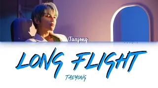 TAEYONG (태용) - Long Flight Lyrics [Colour Coded Han/Rom/Eng/가사]