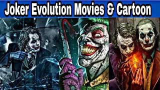 Joker Evolution Movies & Cartoon