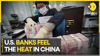 For US banks, their China dreams turn sour | World Business Watch | WION