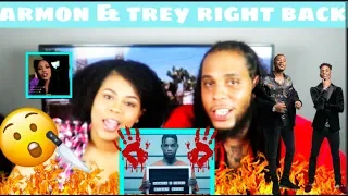 ARMON AND TREY - RIGHT BACK REACTION!