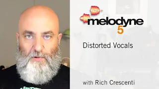 Melodyne • Distorted vocals