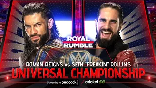 ROMAN REIGNS VS SETH ROLLINS | ROYAL RUMBLE 2022 | UNDISPUTED WWE UNIVERSAL CHAMPIONSHIP FULL MATCH