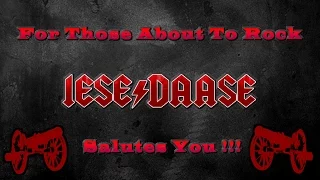 IESE DAASE - For Those About To Rock