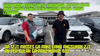 Toyota Auto 2000 Pasar Kemis Terbesar SeIndonesia Semua Ada,Dp 12jt/Angsuran 2jt an Promo Bulan ini!