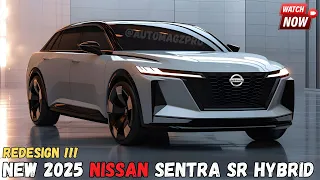 ALL NEW 2025 Nissan Sentra SR Hybrid - First Look - Redesign !!!