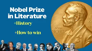 How to win a Nobel Prize in Literature: A Brief History