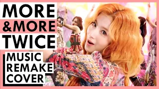 TWICE - MORE & MORE Music Remake Cover (KARAOKE INSTRUMENTAL with LYRIC)