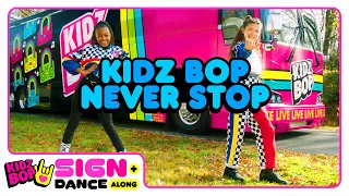 KIDZ BOP Kids – KIDZ BOP Never Stop (Sign + Dance Along - ASL Version)