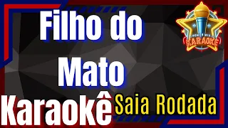 Filho do Mato - Saia Rodada Karaokê - Power Mix Karaokê Oficial