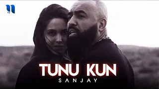 Sanjay - Tunu kun (Official Music Video)