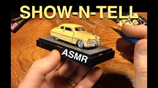 Show and Tell #2 - Natural ASMR