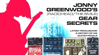 the SECRETS to JONNY GREENWOOD'S GUITAR tone (the smile pedalboard, radiohead pedalboard)