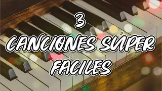 3 Melodías FÁCILES en Piano - Canciones Románticas 🎹🎶