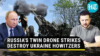 Russian drones destroy two M777 howitzers of Ukraine Army & a tractor loaded with ammo | Details